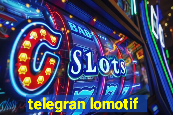 telegran lomotif